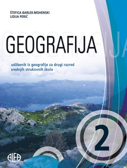 GEOGRAFIJA 2 : udžbenik iz geografije za drugi razred srednjih škola autora Štefica Barlek-Mohenski, Lidija Perić