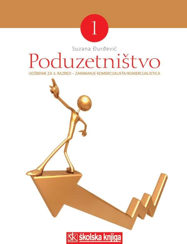 PODUZETNIŠTVO 1 : udžbenik za 3. razred KOMERCIJALISTA autora Suzana Đurđević