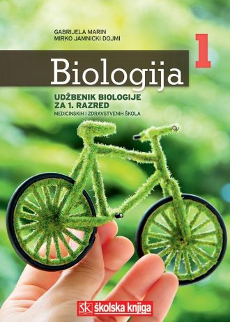 BIOLOGIJA  1 : udžbenik biologije za 1. razred  MEDICINSKIH  i zdravstvenih škola autora Gabrijela Marin, Mirko Jamnicki Dojmi