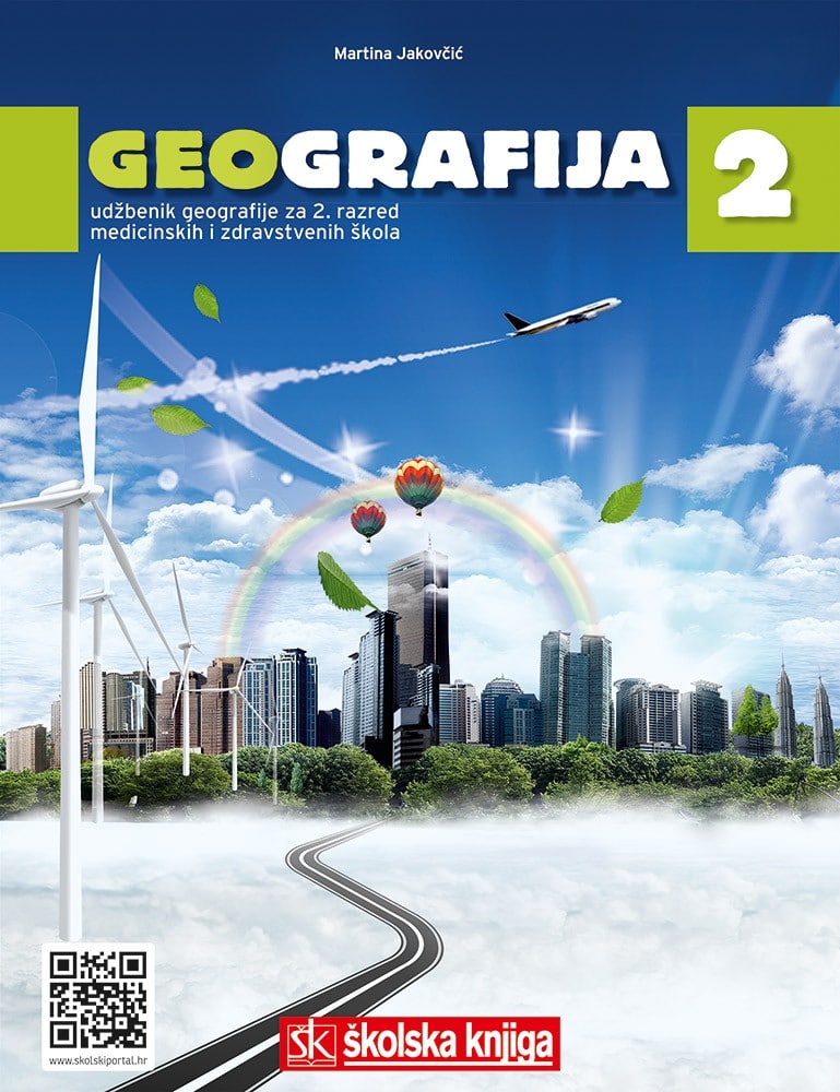 GEOGRAFIJA 2 : udžbenik geografije za 2. razred medicinskih i zdravstvenih škola autora Martina Jakovčić