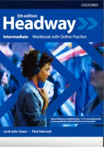 HEADWAY 5th ED INTERMEDIATE : radna iz engleskog jezika za 1. (i 2.,3.) razred gimnazija i 4-godišnjih strukovnih škola autora John Soars, Liz Soars, Paul Hancock