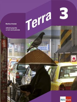 TERRA 3 : udžbenik geografije za treći razred gimnazije (Kopiraj) autora Martina Hrestak Biševac