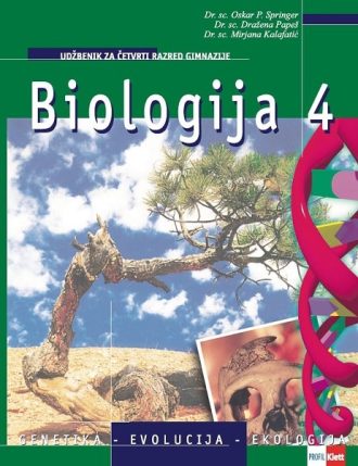 BIOLOGIJA 4 - genetika, evolucija, ekologija: udžbenik za četvrti razred gimnazije autora Oskar P. Springer, Dražena Papeš, Mirjana Kalafatić