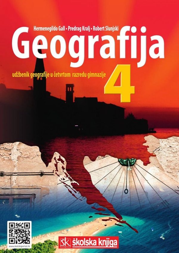GEOGRAFIJA 4 : udžbenik geografije u četvrtom razredu gimnazije autora Hermenegildo Gall, Predrag Kralj, Robert Slunjski