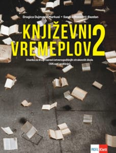 KNJIŽEVNI VREMEPLOV 2 : čitanka za drugi razred srednjih strukovnih škola (105 sati godišnje) autora Dragica Dujmović Markusi, Sandra Rossetti-Bazdan