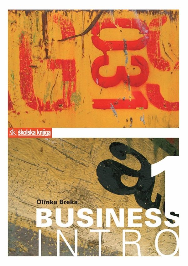 BUSINESS INTRO 1, udžbenik, 3. razred, 8. godina učenja za ekonomske škole autora Olinka Breka