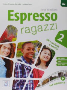 ESPRESSO RAGAZZI 2 udžbenik i radna bilježnica za talijanski jezik,  2., 3. i/ili 4. razred gimnazija, prvi i drugi strani jezik (početno i napredno učenje) autora Euridice Orlandino, Maria Bali, Giovanna Rizzo