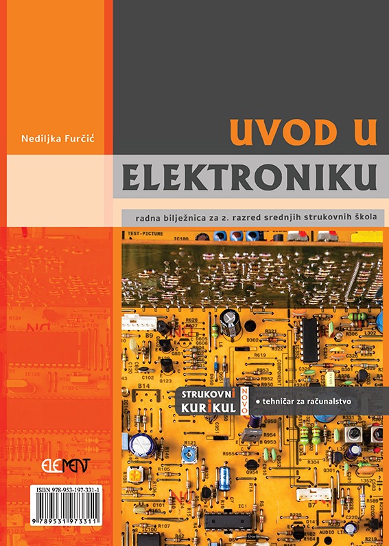 uvod u elektroniku, radna bilježnica za 2. razred srednjih strukovnih škola autora Nediljka Furčić