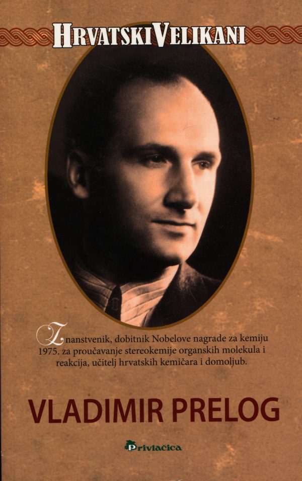 Vladimir Prelog Krunoslav Kovačević