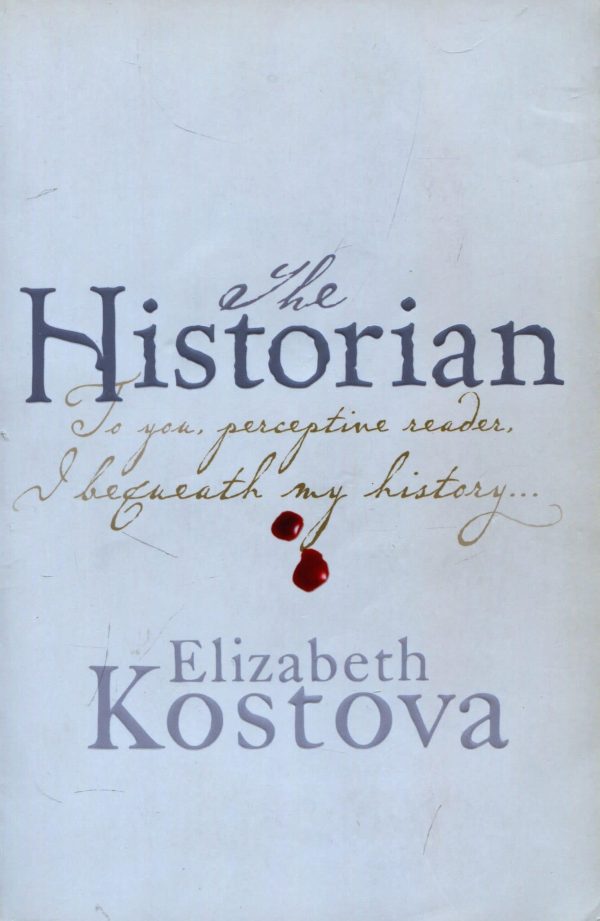 The Historian Elizabeth Kostova