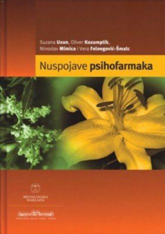 Nuspojave psihofarmaka Suzana Uzun, Oliver Kozumplik, Ninoslav Mimica i Vera Folnegović-Šmalc