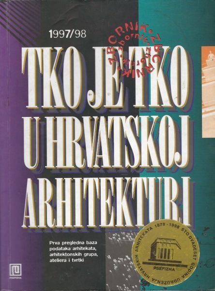 Tko je tko u hrvatskoj arhitekturi 1997./98. Marijana Habajec-Švalek