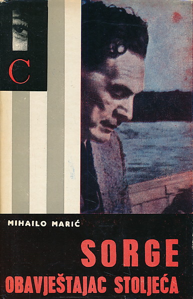 Sorge, obavještajac stoljeća Mihailo Marić