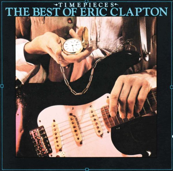 Timepieces: The Best Of Eric Clapton