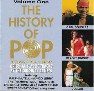The History of Pop Ralph McTell, Mungo Jerry, The Trammps, Mud