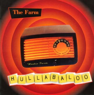 Hullabaloo The Farm