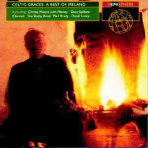 Celtic Graces: A Best of Ireland Davy Spillane, Bill Whelan, Paul Brady, De Danann