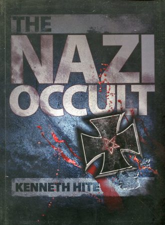 The Nazi Occult Kenneth Hite
