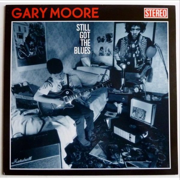 Still Got the Blues Gary Moore