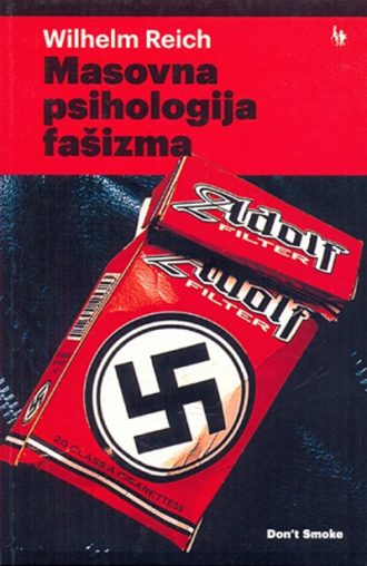 Masovna psihologija fašizma Wilhelm Reich