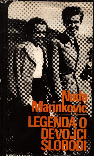 Legenda o devojci Slobodi Nada Marinković