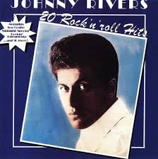 20 Rock'n'roll Hits Johnny Rivers