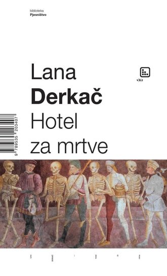 Hotel za mrtve Derkač Lana