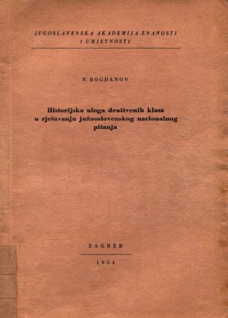 Historijska uloga društvenih klasa u rješavanju južnoslovenskog nacionalnog pitanja V. Bogdanov