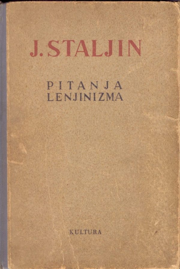 Pitanja lenjinizma Josif Staljin