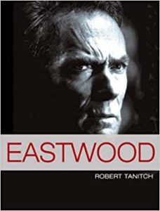 Eastwood Robert Tanitch