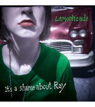 It's a shame about Ray Lemonheads