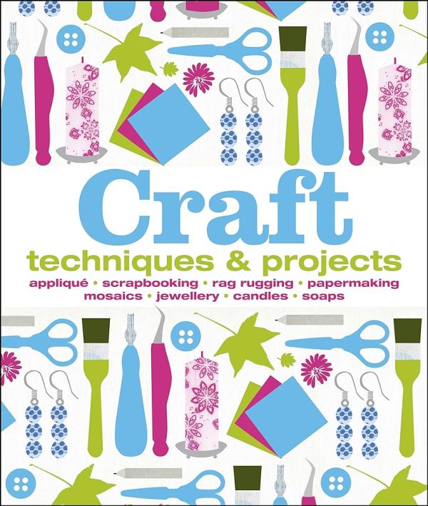 Craft - Techniques & projects Corinne Masciocchi, Hilary Mandleberg
