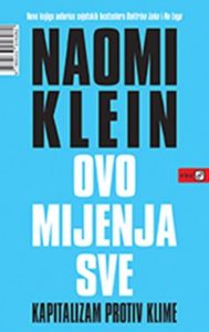 Ovo mijenja sve Naomi Klein