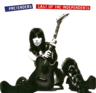 Last of the Independents The Pretenders