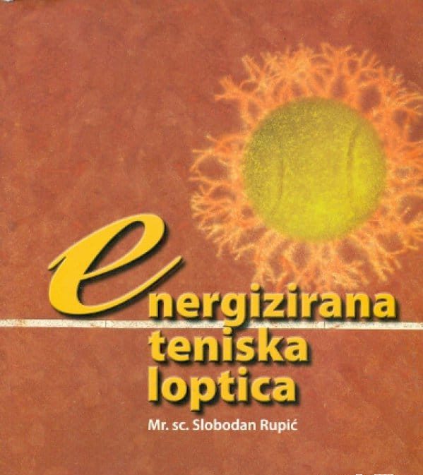 Energizirana teniska loptica Slobodan Rupić