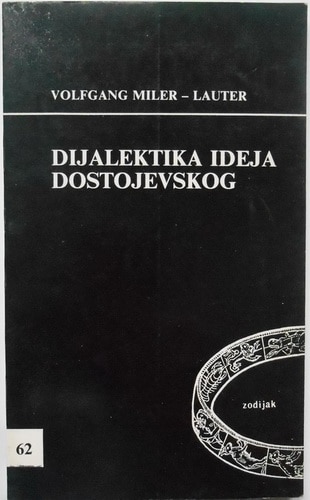 Dijalektika ideja Dostojevskog Wolfgang Muller-Lauter
