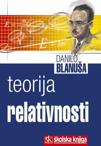 Teorija relativnosti Danilo Branuša