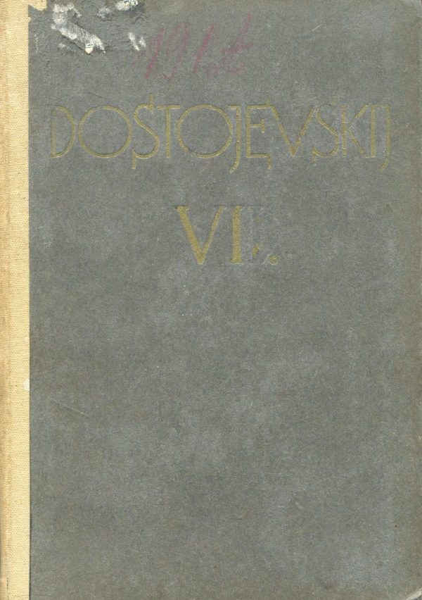 Poniženi i uvrijedjeni I-III dio Dostojevski Fjodor Mihajlovič