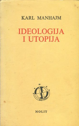 Ideologija i utopija Karl Manhajm