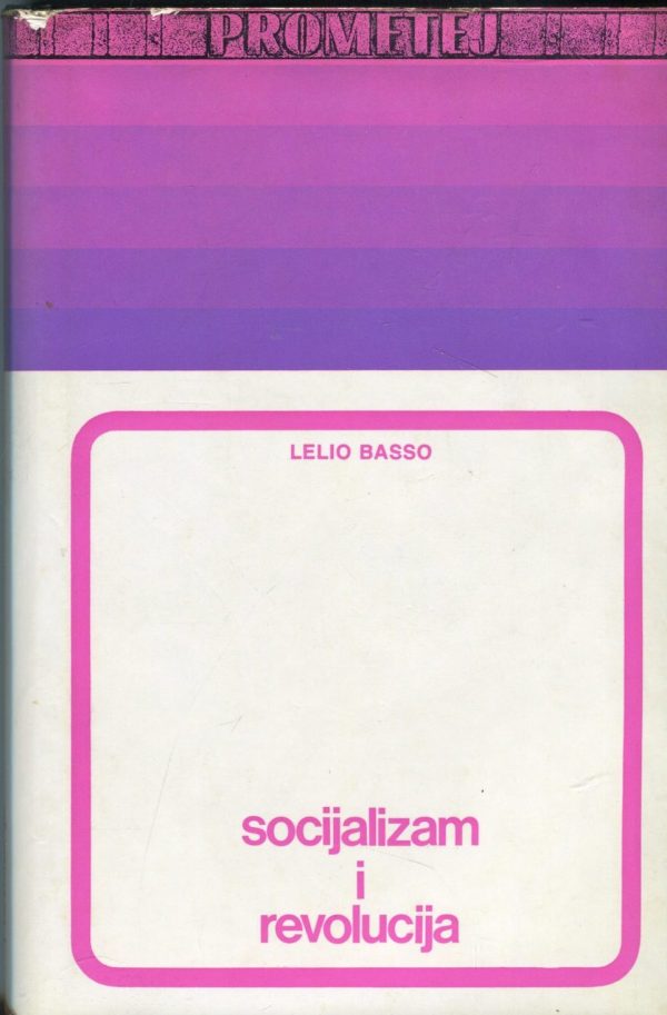 Socijalizam i revolucija Lelio Basso