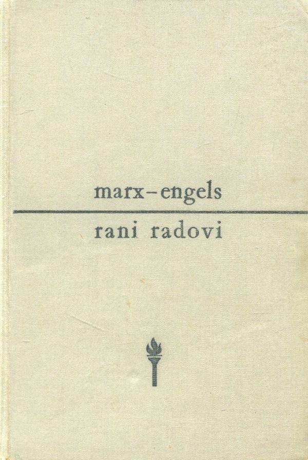 Rani radovi Karl Marx, Friedrich Engels