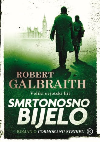 Smrtonosno Bijelo Galbraith Robert