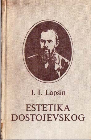 Estetika Dostojevskog Lapšin I. I.