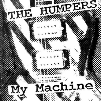My Machine The Humpers