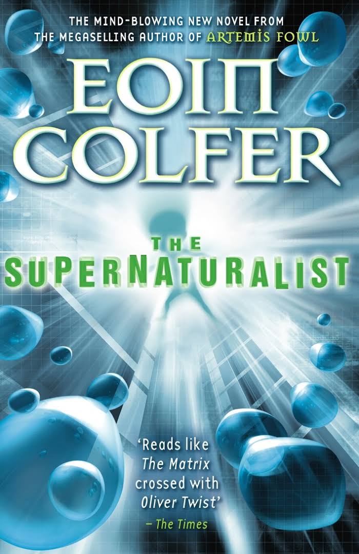 The Supernaturalist Colfer Eoin