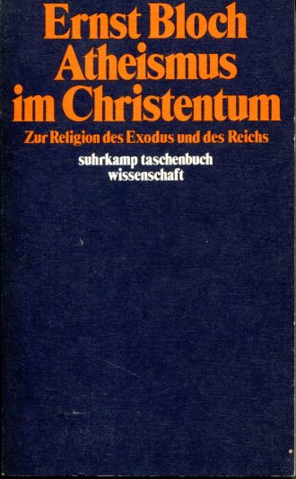 Atheismus im Christentum Ernst Bloch