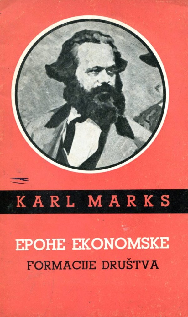 Epohe ekonomske formacije društva Karl Marks