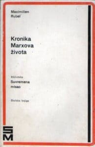 Kronika Marxova života Maximilien Rubel