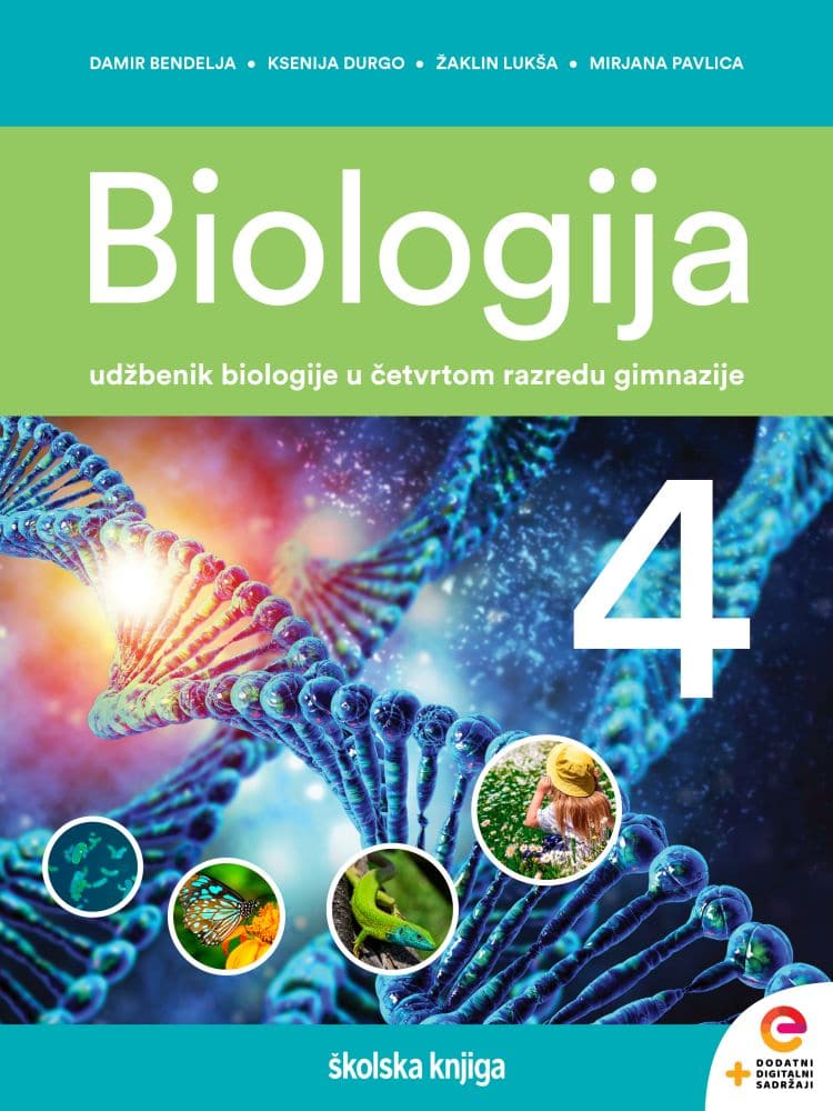 BIOLOGIJA 4 : udžbenik biologije u četvrtom razredu gimnazije s dodatnim digitalnim sadržajima autora Damir Bendelja, Ksenija Durgo, Žaklin Lukša, Mirjana Pavlica