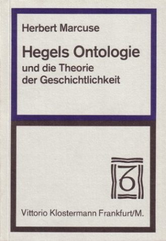 Hegels Ontologie Herbert Marcuse